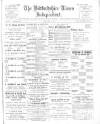 Bedfordshire Times and Independent Friday 18 May 1900 Page 1