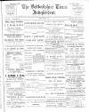 Bedfordshire Times and Independent Friday 05 April 1901 Page 1
