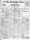 Bedfordshire Times and Independent Friday 22 September 1911 Page 1