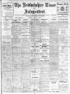 Bedfordshire Times and Independent Friday 02 August 1912 Page 1