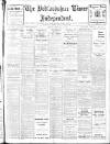 Bedfordshire Times and Independent Friday 28 February 1913 Page 1