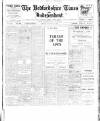 Bedfordshire Times and Independent Friday 16 January 1920 Page 1