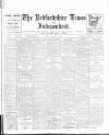 Bedfordshire Times and Independent Friday 12 March 1920 Page 1