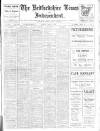 Bedfordshire Times and Independent Friday 30 April 1920 Page 1