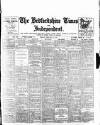 Bedfordshire Times and Independent Friday 25 February 1921 Page 1