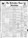 Bedfordshire Times and Independent Friday 03 February 1922 Page 1
