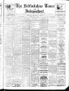 Bedfordshire Times and Independent Friday 12 May 1922 Page 1