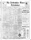 Bedfordshire Times and Independent Friday 21 July 1922 Page 1