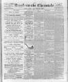 Biggleswade Chronicle Saturday 18 June 1892 Page 1