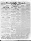 Biggleswade Chronicle Saturday 23 July 1892 Page 1