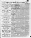 Biggleswade Chronicle Saturday 22 October 1892 Page 1