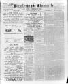 Biggleswade Chronicle Saturday 21 January 1893 Page 1