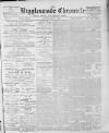 Biggleswade Chronicle Saturday 01 July 1893 Page 1