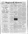 Biggleswade Chronicle Saturday 16 June 1894 Page 1