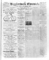 Biggleswade Chronicle Saturday 23 June 1894 Page 1