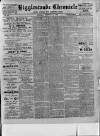 Biggleswade Chronicle Saturday 20 February 1897 Page 1