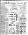 Biggleswade Chronicle Friday 01 December 1899 Page 1