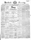 Hertford Mercury and Reformer Saturday 14 August 1869 Page 1