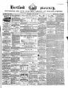 Hertford Mercury and Reformer Saturday 30 July 1870 Page 1