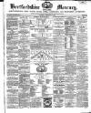 Hertford Mercury and Reformer Saturday 06 January 1872 Page 1