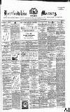 Hertford Mercury and Reformer Saturday 02 March 1872 Page 1