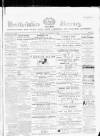 Hertford Mercury and Reformer Saturday 02 December 1876 Page 1