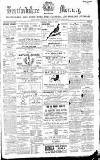 Hertford Mercury and Reformer Saturday 24 March 1877 Page 1