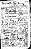 Hertford Mercury and Reformer Saturday 01 December 1888 Page 1
