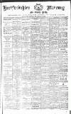 Hertford Mercury and Reformer Saturday 01 February 1913 Page 1