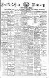 Hertford Mercury and Reformer Saturday 16 August 1913 Page 1