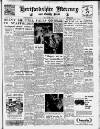 Hertford Mercury and Reformer Friday 04 September 1953 Page 1