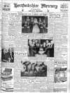 Hertford Mercury and Reformer Friday 11 March 1960 Page 1