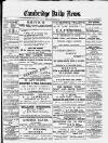 Cambridge Daily News Tuesday 18 September 1888 Page 1