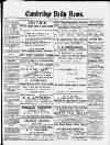 Cambridge Daily News Thursday 27 September 1888 Page 1