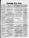 Cambridge Daily News Monday 01 October 1888 Page 1