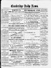 Cambridge Daily News Wednesday 03 October 1888 Page 1