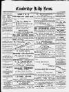 Cambridge Daily News Monday 08 October 1888 Page 1