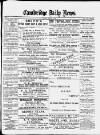 Cambridge Daily News Saturday 13 October 1888 Page 1