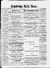 Cambridge Daily News Friday 19 October 1888 Page 1