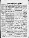 Cambridge Daily News Tuesday 30 October 1888 Page 1