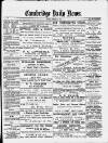 Cambridge Daily News Monday 12 November 1888 Page 1