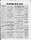 Cambridge Daily News Saturday 24 November 1888 Page 1