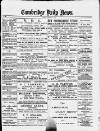 Cambridge Daily News Friday 30 November 1888 Page 1