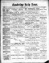 Cambridge Daily News Wednesday 09 January 1889 Page 1