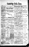 Cambridge Daily News Friday 15 February 1889 Page 1