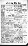Cambridge Daily News Friday 22 February 1889 Page 1