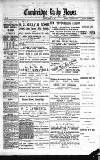 Cambridge Daily News Tuesday 12 March 1889 Page 1