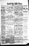 Cambridge Daily News Saturday 16 March 1889 Page 1