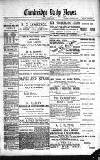 Cambridge Daily News Monday 18 March 1889 Page 1
