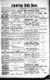 Cambridge Daily News Thursday 21 March 1889 Page 1